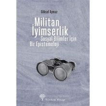 Militan İyimserlik - Göksel Aymaz - Yordam