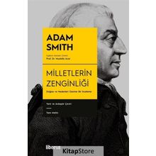 MILLETLERIN ZENGİNLİĞİ - ADAM SMITH