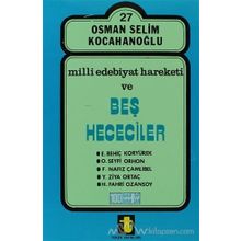 MILLI EDEBIYAT HAREKETI VE BEŞ HECECILER - O. S. KOCAHANOĞLU