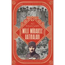 Milli Mücadele Hatıraları - Ali İhsan Sabis