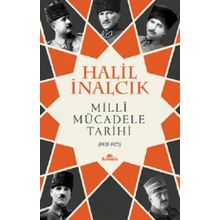 Milli Mücadele Tarihi - Halil İnalcık - Kronik Kitap