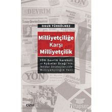 Milliyetçiliğe Karşı Milliyetçilik - Onur Türkölmez
