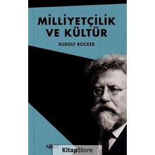 Milliyetçilik ve Kültür (Ciltli) Rudolf Rocker Kaos Yayınevi