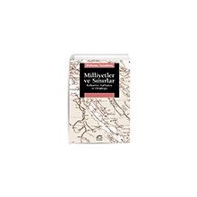 MILLIYETLER VE SINIRLAR BALKANLAR, KAFKASYA VE ORTA-DOĞU - STEFANOS YERASIMOS