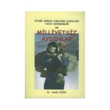 MILLIYETSIZ AYDINLAR - SADIK ÖZEN