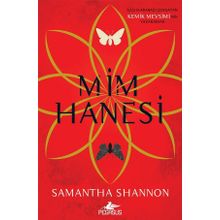 Mim Hanesi - Kemik Mevsimi 2 - Samantha Shannon