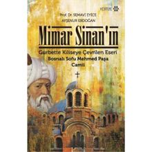 Mimar Sinan'ın Gurbette Kiliseye Çevrilen Eseri - Semavi Eyice