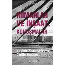 Mimarlar ve İnşaat-Konuşmalar Cyrille Simonnet