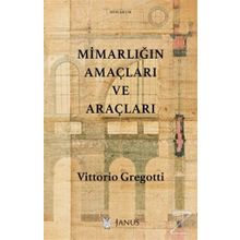 Mimarlığın Amaçları ve Araçları - Vittorio Gregotti