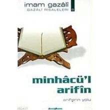 Minhacü'l Arifin Ariflerin Yolu - İmam-ı Gazali