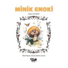 Minik Enoki Ayça Dinçkök