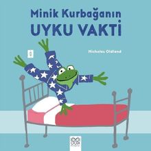 Minik Kurbağanın Uyku Vakti - Nicholas Oldland