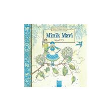 Minik Mavi - Gaye Chapman