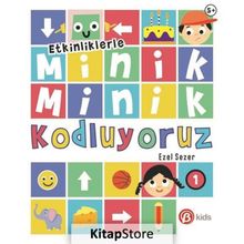 Minik Minik Kodluyoruz-1 - Beta Kids Yayınları