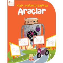 Minik Ressam İş Başında - Araçlar - Nesil Çocuk Yayınları