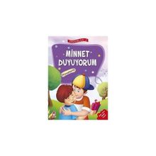 Minnet Duyuyorum - Minnettarlık - Erdemler Serisi 2 - Mehmet Zeki Aydın Necla Şeyma Saydam Nuray Çatiç Vahide Ulusoy Gökçek Rukiye Karaköse Saadet Kocagöz Uzun