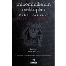 Minominike’nin Mektupları - James C. Washburn