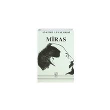 MIRAS - ANATOLI LUNAÇARSKİ
