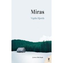 Miras - Vigdis Hjorth