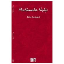 Mırıldanmalar Hiçliği - Tülin Çetinkol