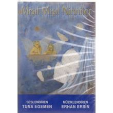 Mışıl Mışıl Ninniler - Tuna Egemen Erhan Ersin