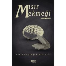 Mısır Ekmeği - Neriman Şimşek Mıhladız