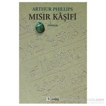 MISIR KÂŞİFİ - ARTHUR PHILLIPS