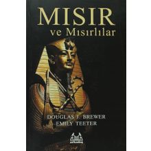 MISIR VE MISIRLILAR - DOUGLAS J. BREWER;EMILY TEETER