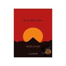 Mısırdan Çıkış - Andre Aciman