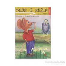 Mışk U Kezık - İshak Tepe