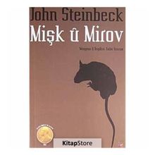 Mişk U Mirov - John Steinbeck