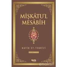 Mişkatu’l Mesabih 5. Cilt - Hatip et-Tebrizi