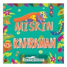 Miskin Kahraman - Stephanie Moss