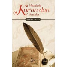 Mısralarla Kur’an’dan Kıssalar - Kemal Çakır