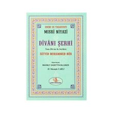 Mısri Niyazi Divanı Şerhi - Seyyid Muhammed Nur Mustafa Varlı
