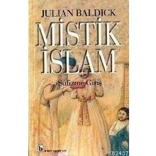 MISTIK İSLAM - JULIAN BALDICK