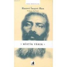 MISTIK YÜREK - SUFI İNAYET HAN