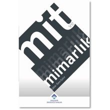 Mit ve Mimarlık - Özen Eyüce