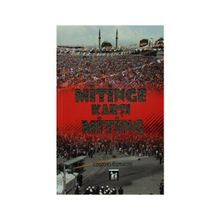Mitinge Karşı Miting - Coşkun Özbucak