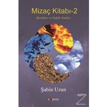 Mizaç Kitabı - 2 - Şahin Uzun