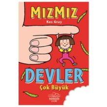 Mızmız-Devler Çok Büyük - Kes Gray