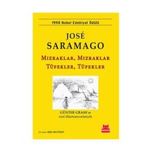 Mızraklar, Mızraklar Tüfekler, Tüfekler - Jose Saramago Jose Saramago