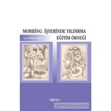 Mobbing - İşyerinde Yıldırma - Derya Deniz