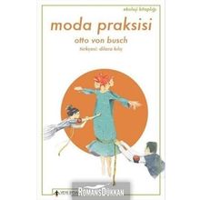 Moda Praksisi - Otto Von Busch