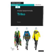 Moda Tasarımında Triko - Juliana Sissons