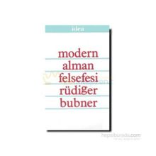 Modern Alman Felsefesi - Rüdiger Bubner