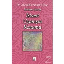 Modern Asırda İslami Uyanışın Konumu - Abdullah Nasıh Ulvan