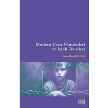 Modern Ceza Yöntemleri ve Islah Teorileri - Eski Yeni Yayınları