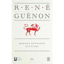 Modern Dünyanın Bunalımı Ketebe Yayınları