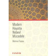 Modern Hayatta Nebevi Mücadele - Mahmut Toptaş